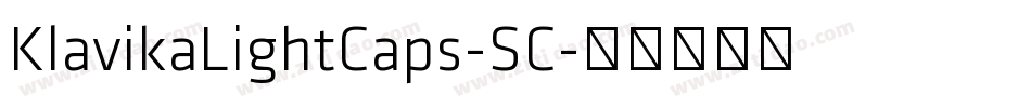 KlavikaLightCaps-SC字体转换