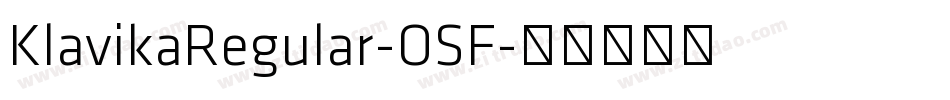 KlavikaRegular-OSF字体转换