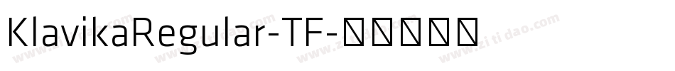 KlavikaRegular-TF字体转换
