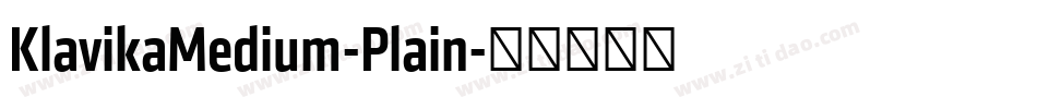 KlavikaMedium-Plain字体转换