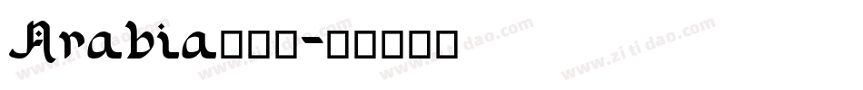 Arabia生成器字体转换