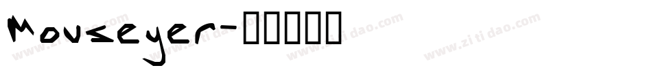 Mouseyer字体转换