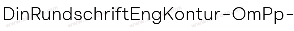 DinRundschriftEngKontur-OmPp字体转换