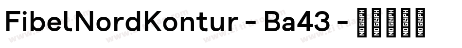 FibelNordKontur-Ba43字体转换