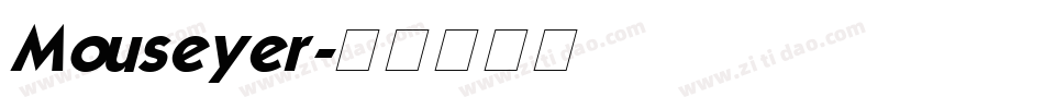 Mouseyer字体转换