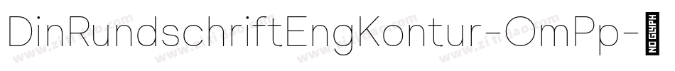 DinRundschriftEngKontur-OmPp字体转换