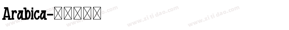 Arabica字体转换