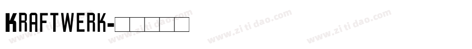 Kraftwerk字体转换