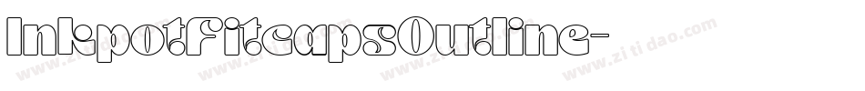 InkpotFitcapsOutline字体转换 InkpotFitcapsOutline字体转换