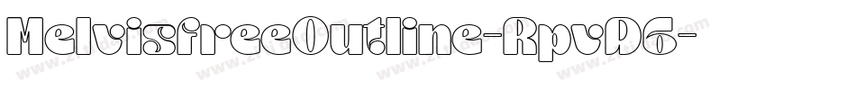 MelvisfreeOutline-RpvD6字体转换
