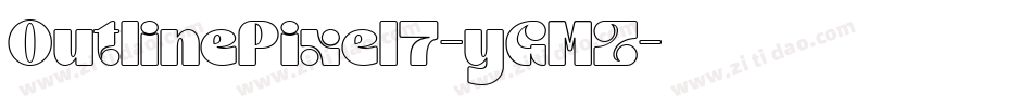 OutlinePixel7-yGMZ字体转换