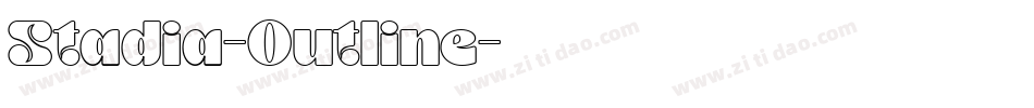 Stadia-Outline字体转换