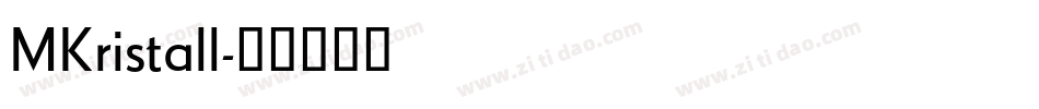 MKristall字体转换