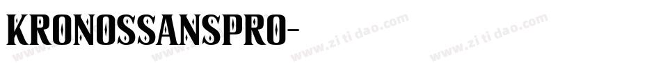 kronossanspro字体转换