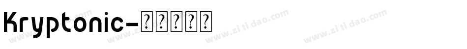Kryptonic字体转换