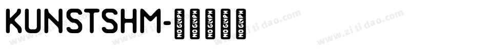 KUNSTSHM字体转换