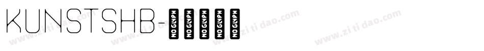 KUNSTSHB字体转换