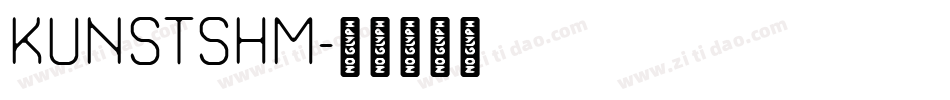 KUNSTSHM字体转换