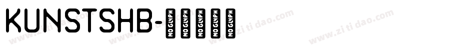 KUNSTSHB字体转换