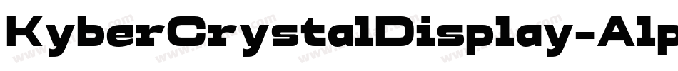 KyberCrystalDisplay-Alphabet字体转换