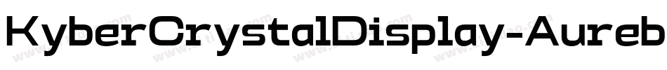KyberCrystalDisplay-Aurebesh字体转换