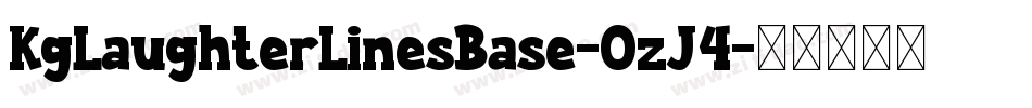 KgLaughterLinesBase-OzJ4字体转换