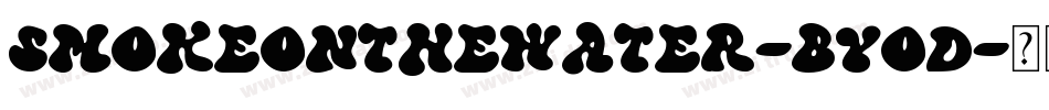 SmokeOnTheWater-Byod字体转换