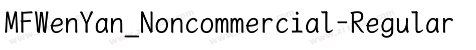 MFWenYan_Noncommercial-Regular字体转换