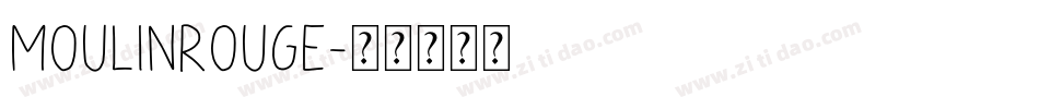 Moulinrouge字体转换
