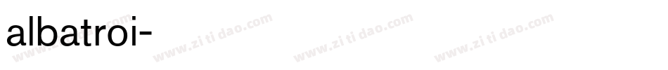 albatroi字体转换