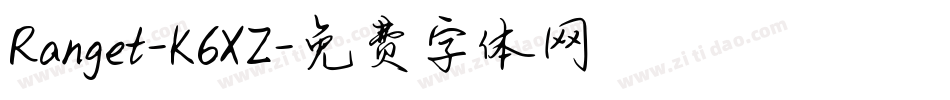 Ranget-K6XZ字体转换