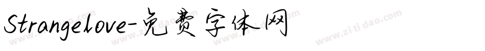 Strangelove字体转换