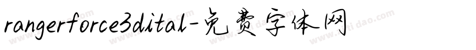 rangerforce3dital字体转换