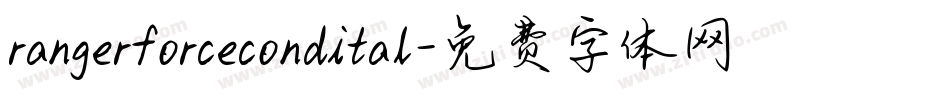 rangerforcecondital字体转换