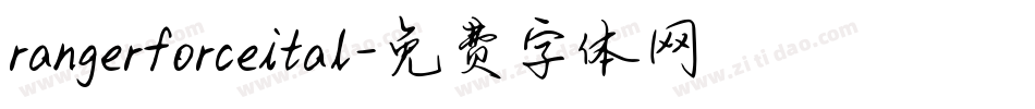 rangerforceital字体转换