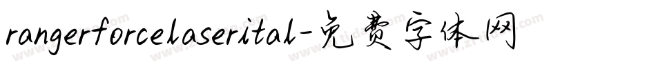 rangerforcelaserital字体转换