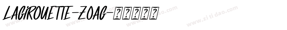Lagirouette-z0AG字体转换