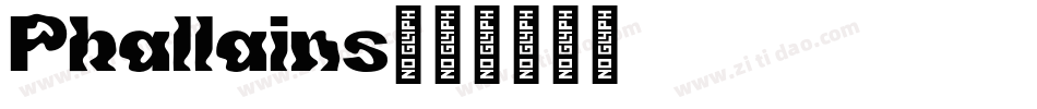 Phallains字体转换