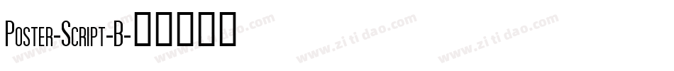 Poster-Script-B字体转换