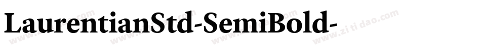 LaurentianStd-SemiBold字体转换