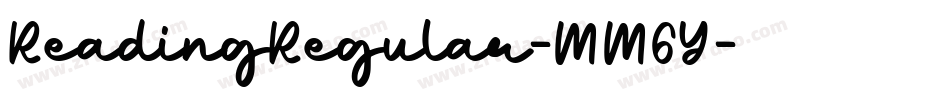 ReadingRegular-MM6Y字体转换