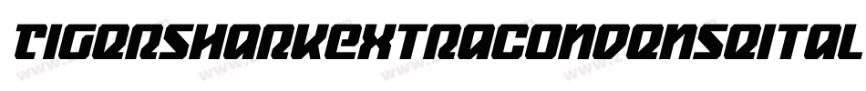 TigersharkExtraCondenseItal-Ovmo字体转换