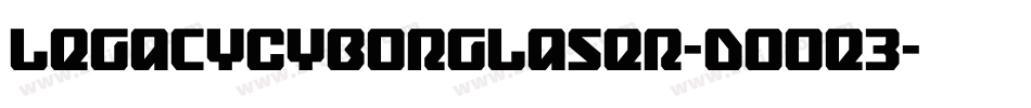 LegacyCyborgLaser-DOOe3字体转换