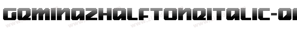 Gemina2HalftoneItalic-qrO2字体转换