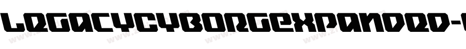 LegacyCyborgExpanded-EaaW9字体转换