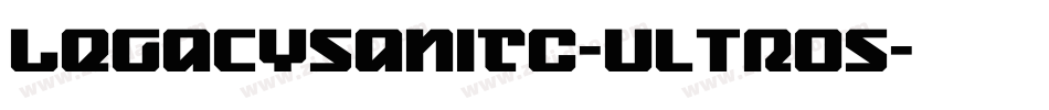 LegacySanITC-UltrOS字体转换