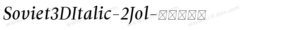 Soviet3DItalic-2Jol字体转换
