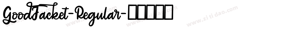 GoodJacket-Regular字体转换