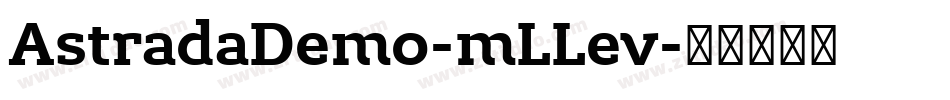 AstradaDemo-mLLev字体转换