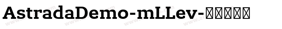 AstradaDemo-mLLev字体转换